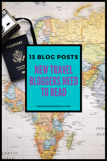 travel blogger success kayla meets culture start a travel blog 