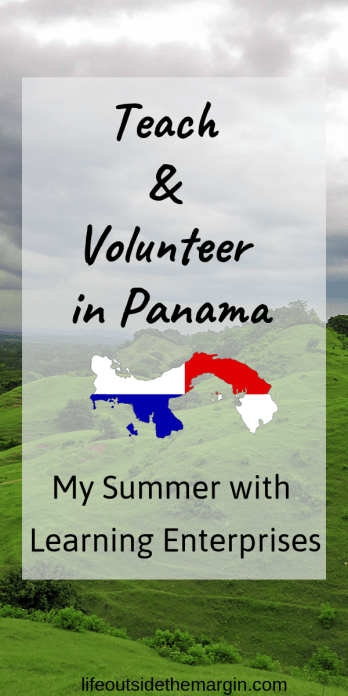 Teach English and Volunteer in Panama - My Volunteer Experience with Learning Enterprises.